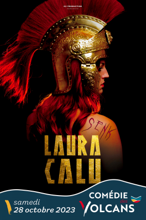 Laura Calu | Comédie des Volcans