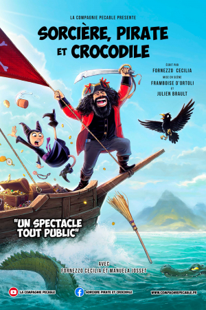 Sorcière, pirate & crocodile | Comédie des Volcans