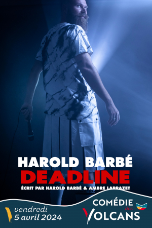 Harold Barbé | Comédie des Volcans