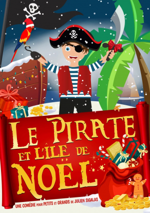 Défonce de Rire : Le Pirate et l'île de Noël