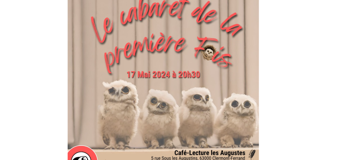 Le Cabaret de la Première Fois | Café-Lecture les Augustes