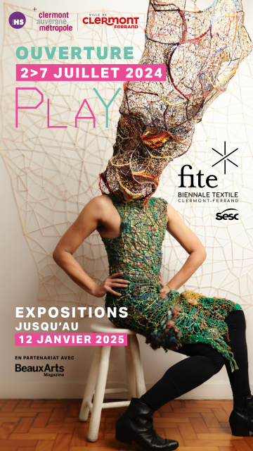 © Play | FITE - Biennale Textile