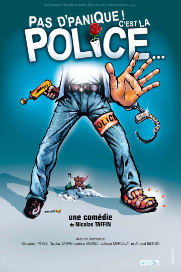 © Défonce de Rire : Pas d'panique ! c'est la police...