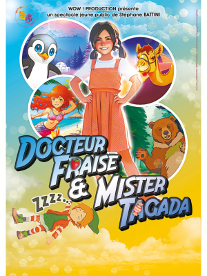 Défonce de Rire : Docteur fraise et mister tagada