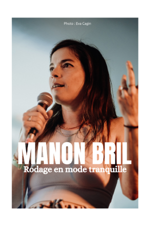 Manon Bril : Rodage en Mode Tranquille | Comédie des Volcans