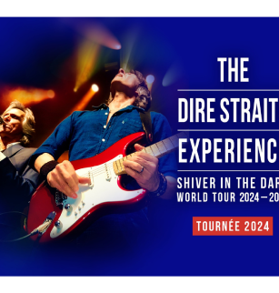 The Dire Straits Experience : Shiver in the dark world tour 2024-2025 | Zénith d'Auvergne