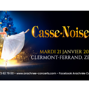 Casse-Noisette | Zénith d'Auvergne