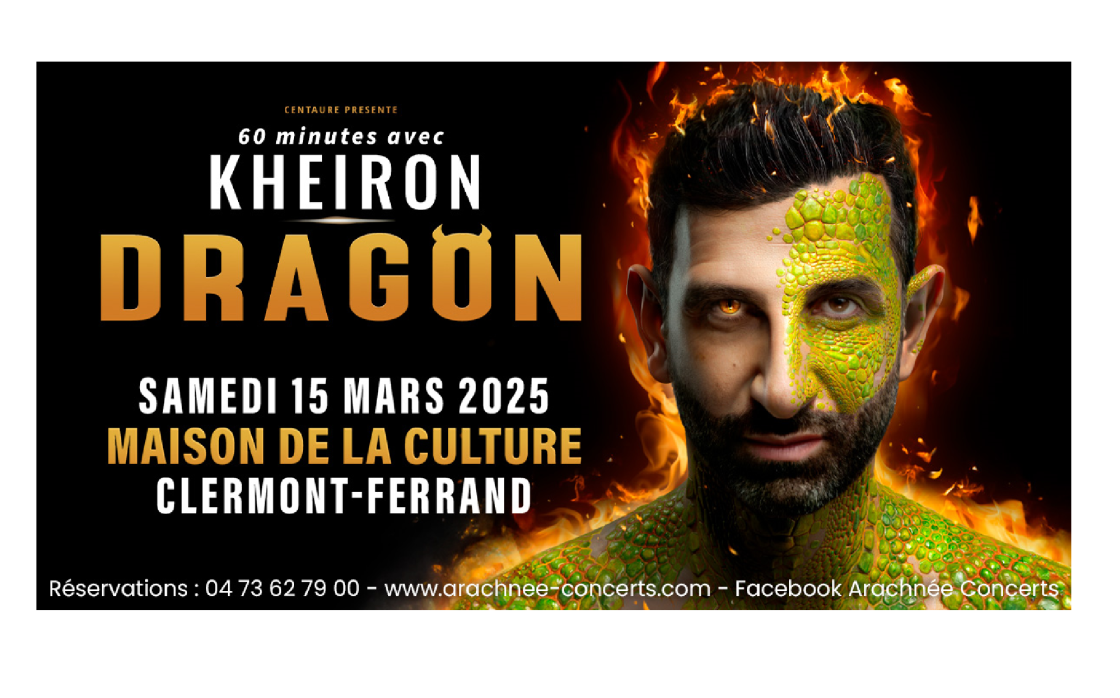 © 60 Minutes avec Kheiron : Dragon | Maison de la Culture