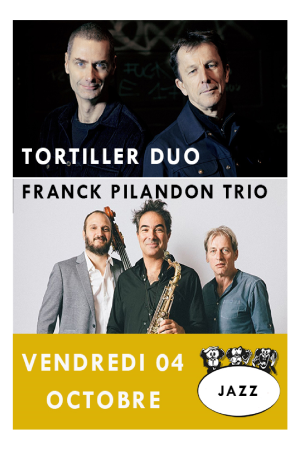 Franck Tortiller Duo et Franck Pilandon Trio | La Baie des Singes