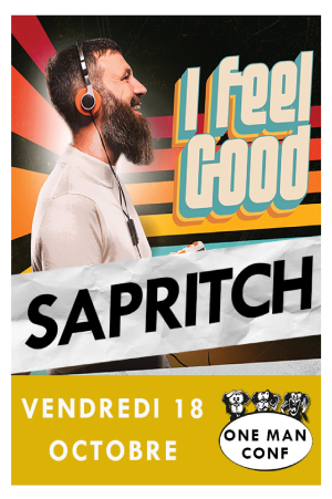 Sapritch : I Feel Good ! | La Baie des Singes