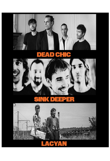 © Bezac City Rockers : Lacyan – Dead Chic – Sink Deepers | La Coopérative de Mai