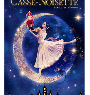 Casse Noisette : Ballet et Musique Classique | Zénith d'Auvergne