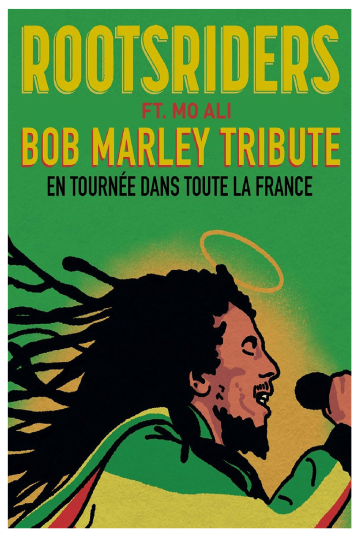 © Rootsriders : Tribute Bob Marley | Zénith d'Auvergne