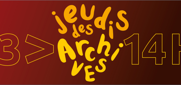 Jeudis des Archives : les archives de la Seconde Guerre mondiale (atelier)