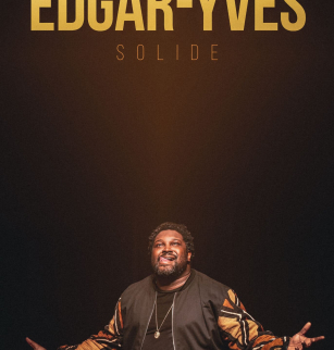 Edgar Yves : Solide | Maison de la Culture