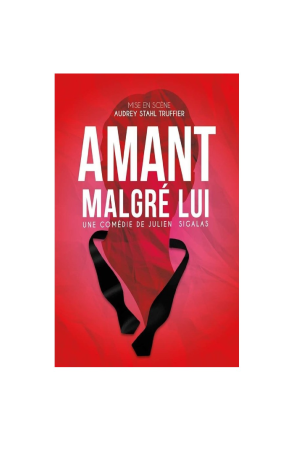 Amant Malgré Lui | Défonce de rire