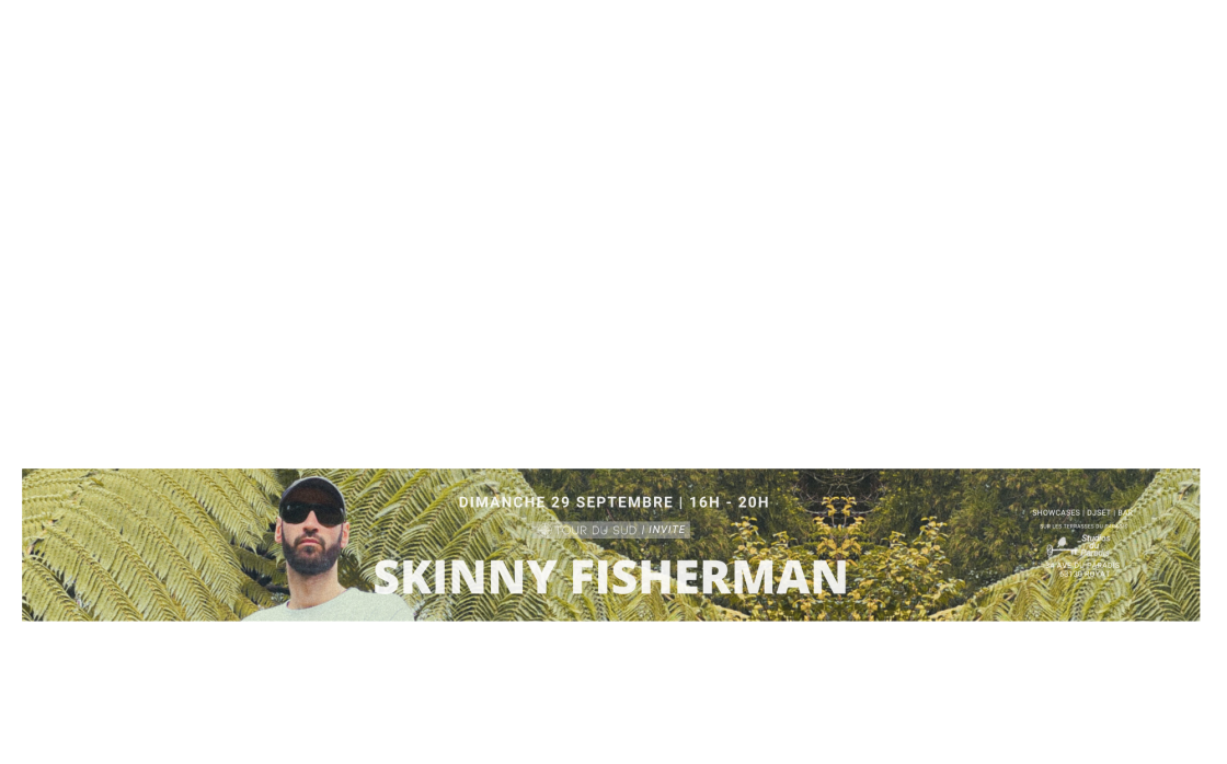 © Skinny Fisherman | Tour du Sud