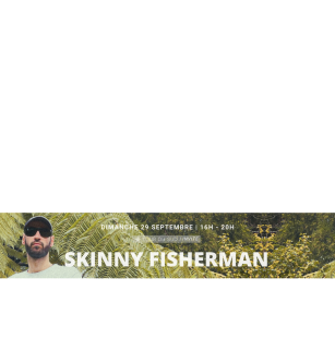 Skinny Fisherman | Tour du Sud