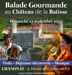 Balade gourmande au Château de la Batisse | Journées Européennes du Patrimoine 2024