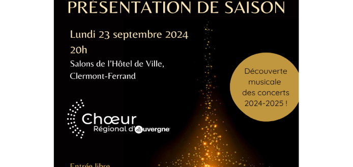 Présentation de saison | Chœur Régional d'Auvergne