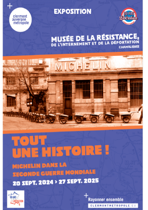 Exposition : Tout une histoire ! Michelin dans la Seconde Guerre mondiale