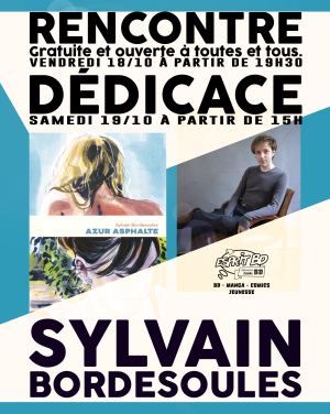 Rencontre et dédicace avec Sylvain Bordesoules | Librairie Esprit BD