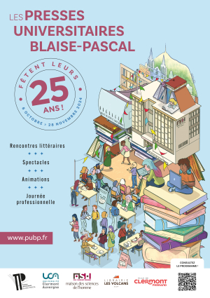 Les Presses universitaires Blaise-Pascal fêtent leurs 25 ans !