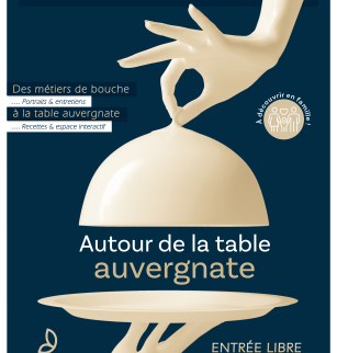 Exposition : Autour de la table Auvergnate | Aydat