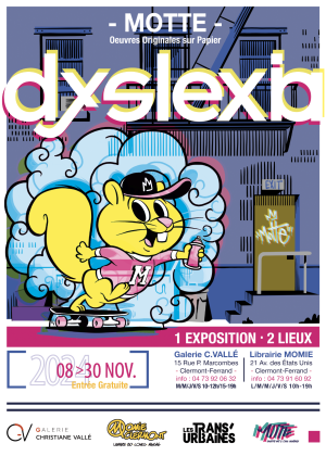 Exposition peinture MOTTE : Dyslexia