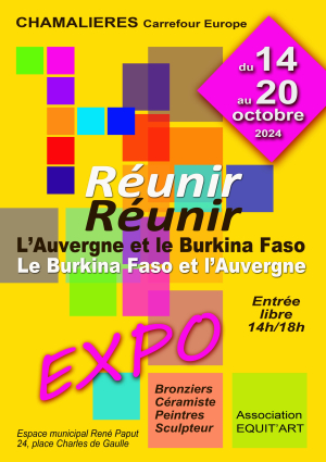 Exposition : Réunir l'Auvergne et le Burkina Faso