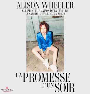 Alison Wheeler : la promesse d'un soir | Maison de la Culture