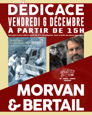 Dédicace avec Morvan et Bertail | Librairie Esprit BD