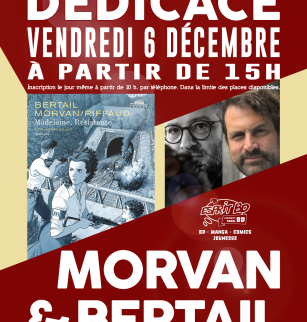 Dédicace avec Morvan et Bertail | Librairie Esprit BD