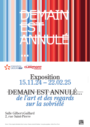 Exposition 'Demain est annulé... de l'art et des regards sur la sobriété' | Salle Gilbert-Gaillard