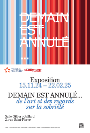 Exposition 'Demain est annulé... de l'art et des regards sur la sobriété' | Salle Gilbert-Gaillard