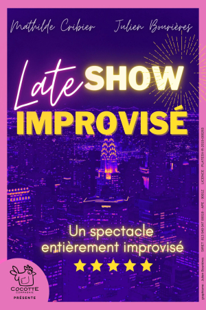 The Late Show improvisé | Défonce de rire