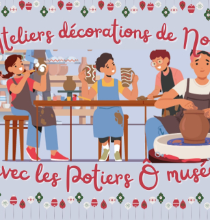 Atelier Les potiers Ô musée - décorations de Noël