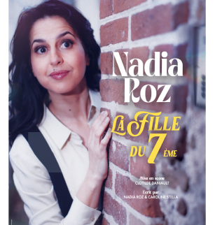 La fille du 7ème de Nadia Roz | Comédie des Volcans