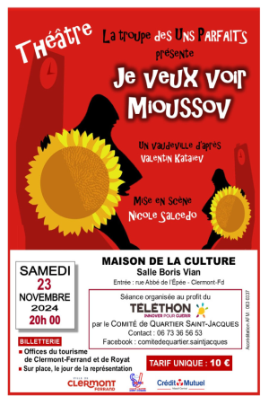 Je veux voir Mioussov : Saint-Jacques pour le Téléthon