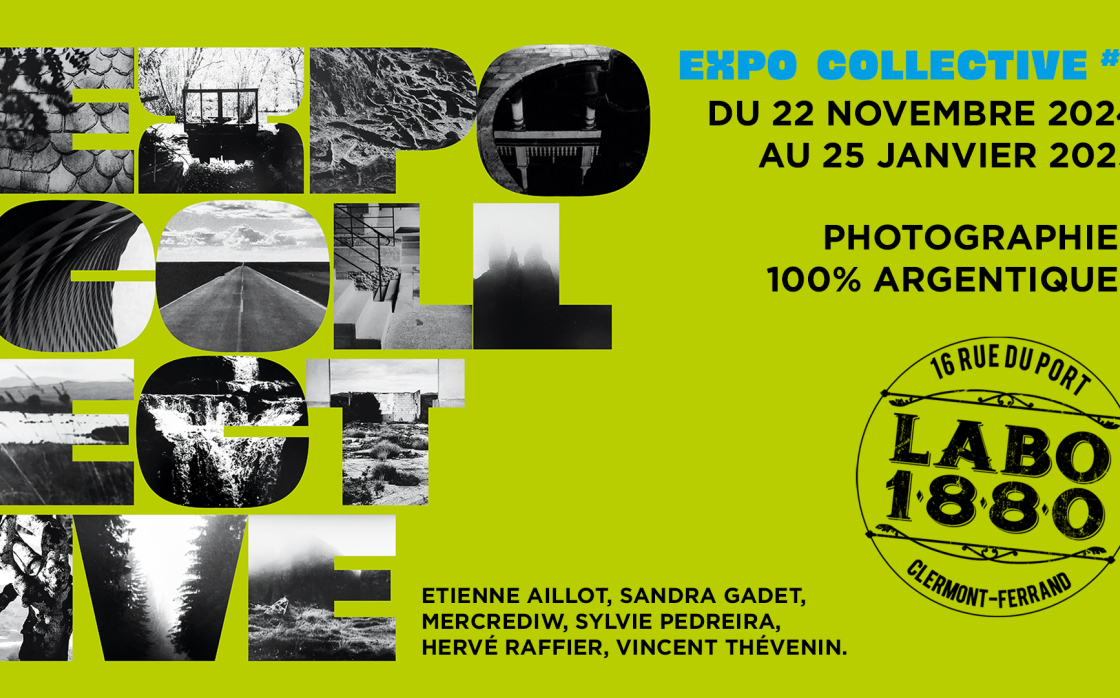 © Expo collective : photographies 100% argentiques | Labo 1880