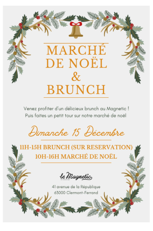 Marché de Noël et Brunch | Le Magnétic