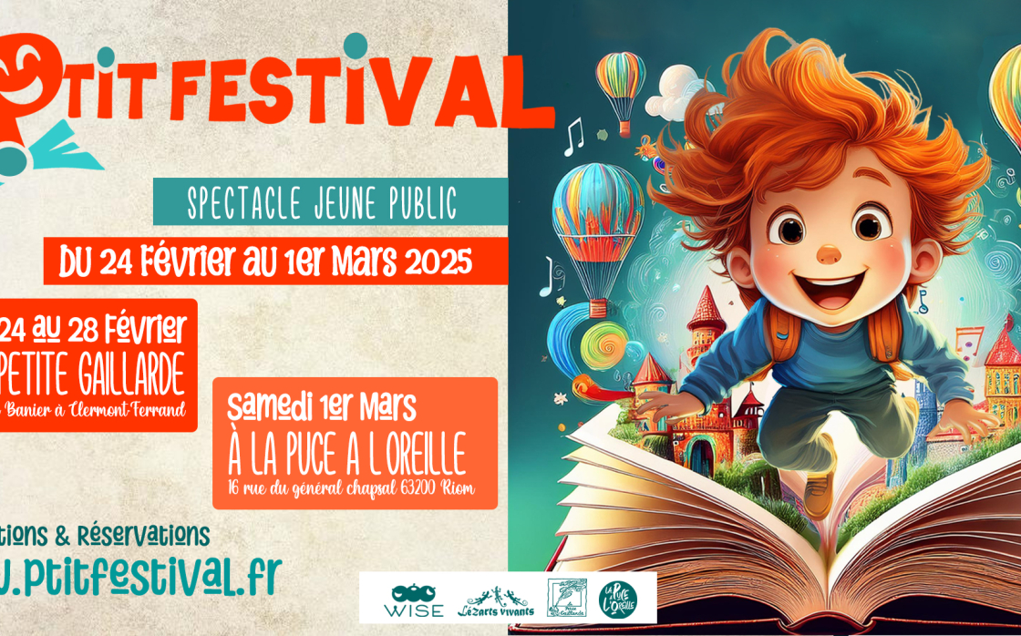 © Le P'tit Festival #10 | Spectacles enfants