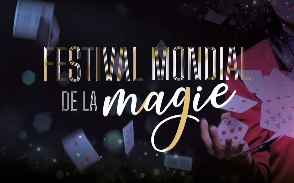 © Festival mondial de la magie | Maison de la Culture