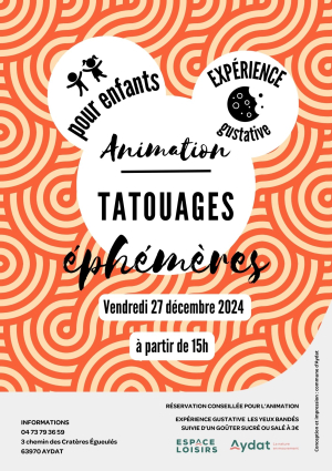 Animation pour enfants - Tatouages éphémères | Espace Loisirs d'Aydat